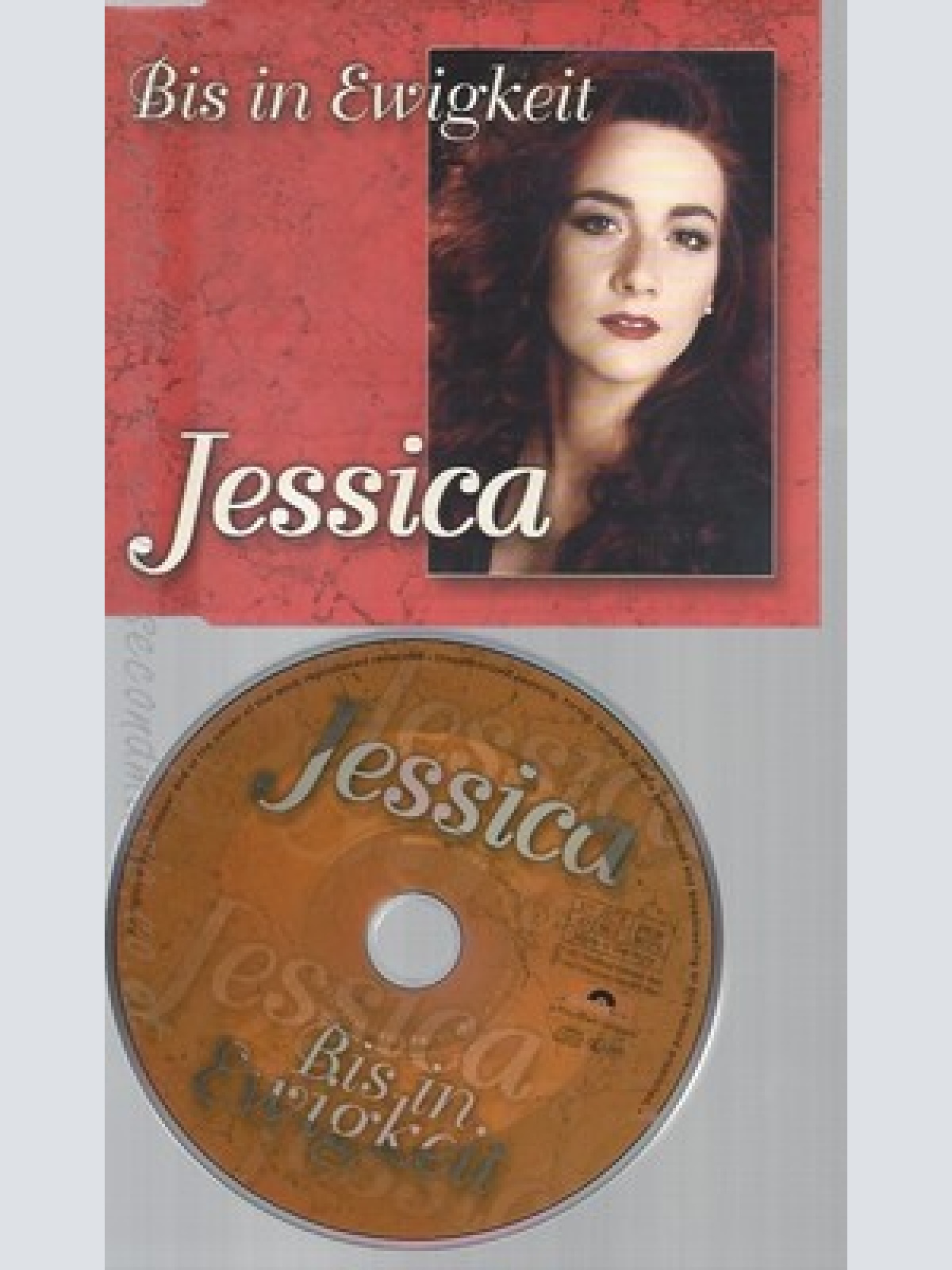 CD--JESSICA -- --- BIS IN EWIGKEIT