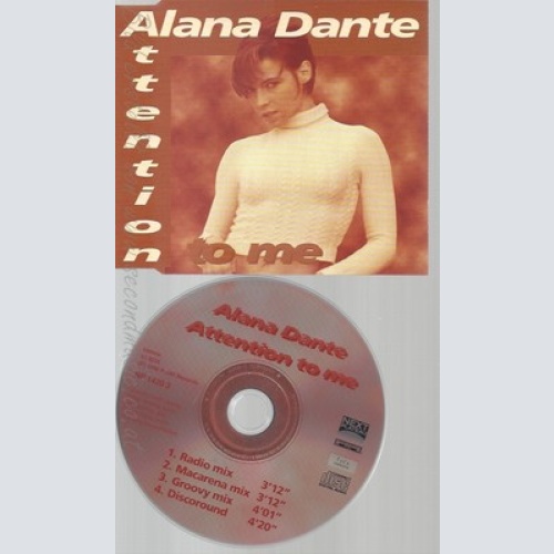 CD--ALANA DANTE -- --- ATTENTION TO ME