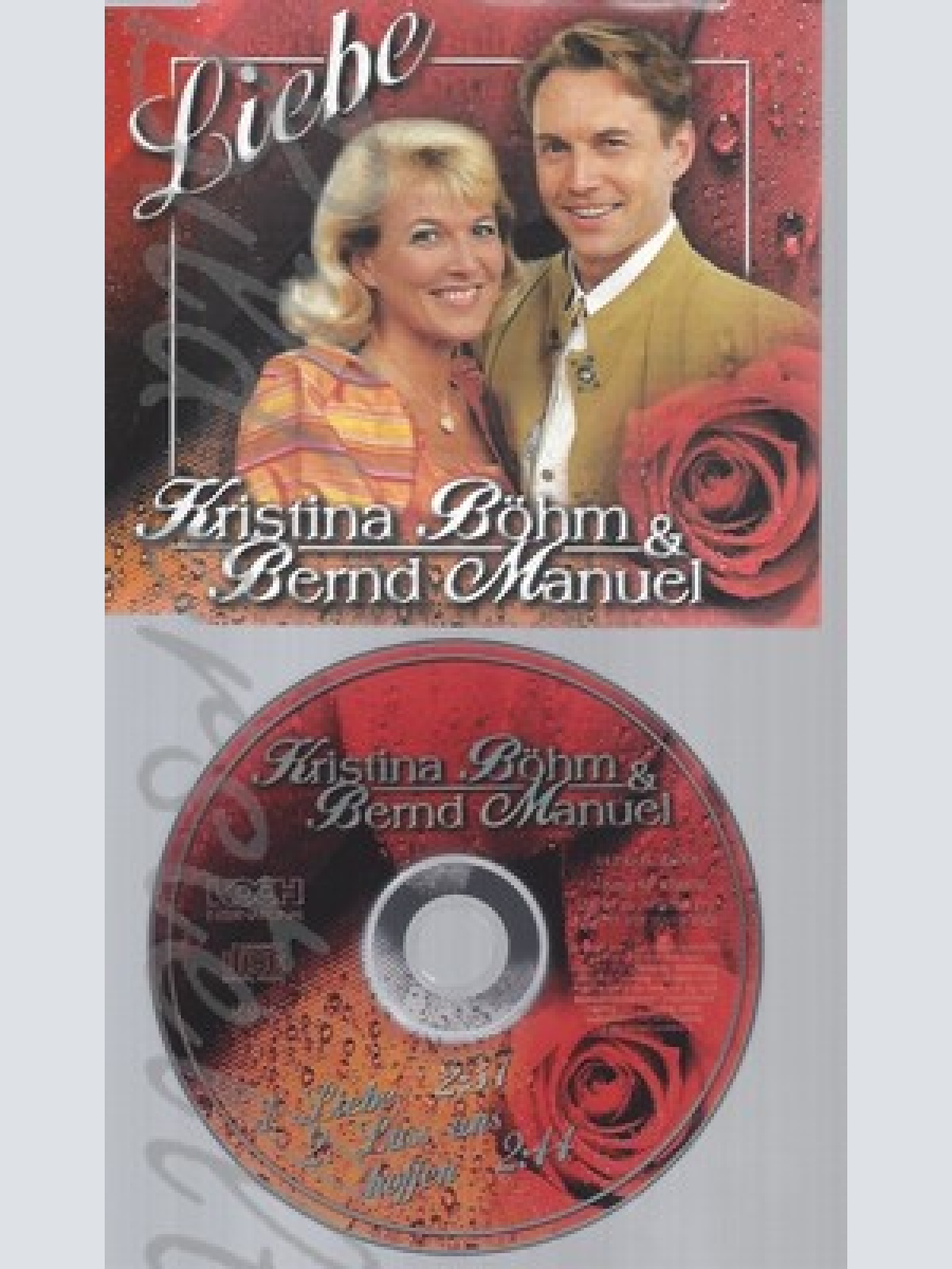 CD--KRISTINA BOEHM UND BERND MANUEL -- --- LIEBE