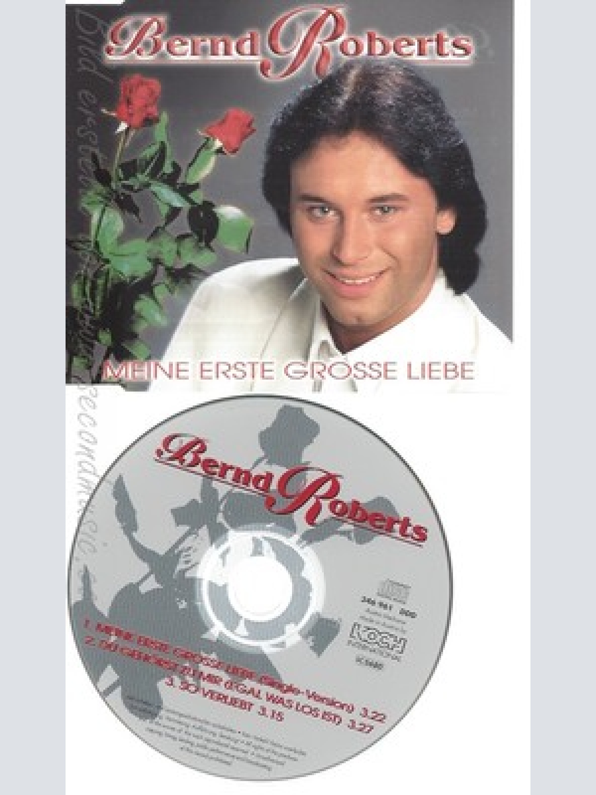 CD--BERND ROBERTS -- --- MEINE ERSTE GROSSE LIEBE