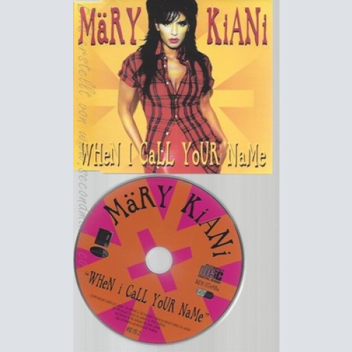 CD--KIANI MARY -- --- WHEN I CALL YOUR NAME