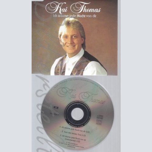 CD--KAI THOMAS -- --- ICH TRAEUME JEDE NACHT