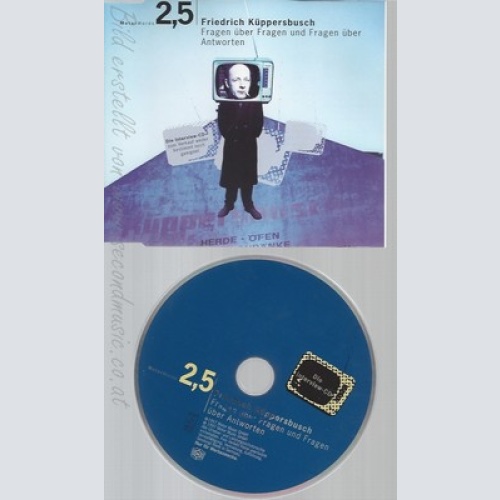 CD--FRIEDRICH KÜPPERSBUSCH--FRAGEN ÜBER FRAGEN UND ANTWORTEN ÜBER ANTWORTEN --