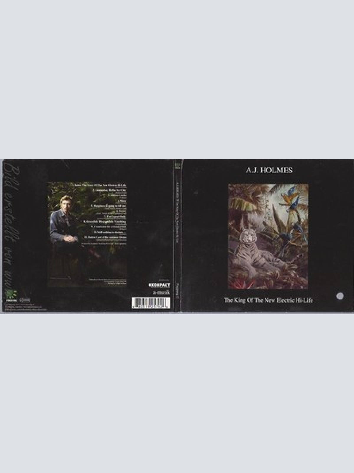 CD--A.J. HOLMES -- -- THE KING OF THE NEW ELECTRIC HI-LIFE