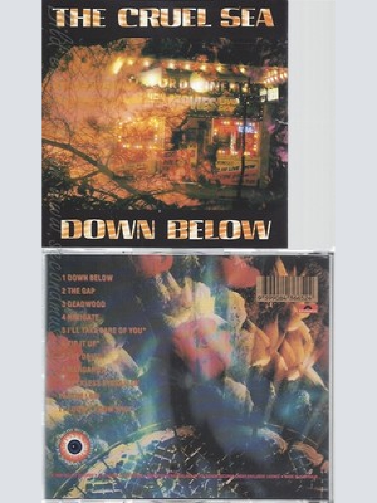 CD--THE CRUEL SEA -- --- DOWN BELOW