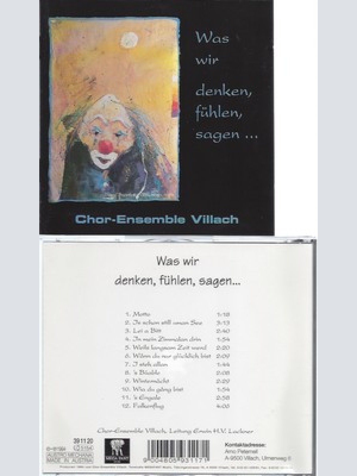 CD--CHOR ENSEMBLE VILLACH--WAS WIR DENKEN FUEHLEN SAGEN