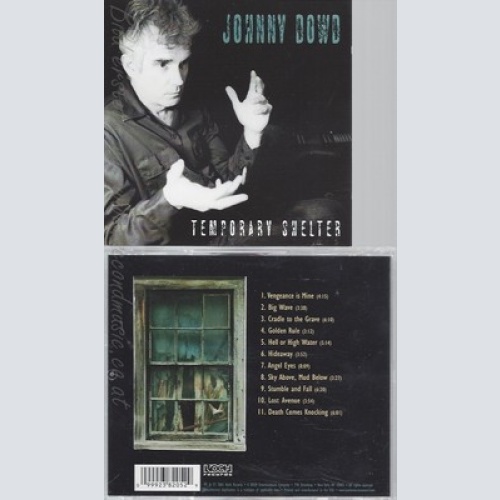 CD--JOHNNY DOWD -- --- TEMPORARY SHELTER
