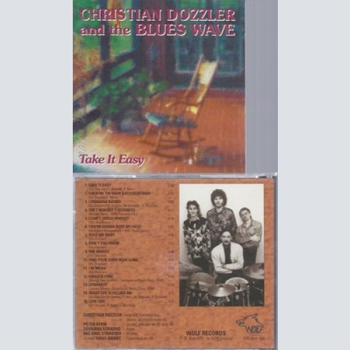 CD--CHRISTIAN DOZZLER AND THE BLUES WAVE--TAKE IT EASY