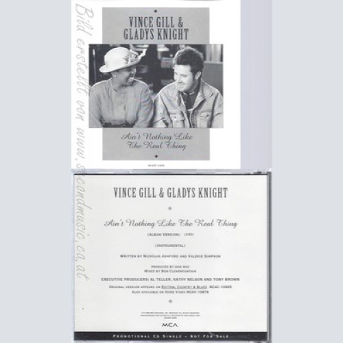 CD--VINCE GILL AND GLADYS KNIGHT--AIN'T NOTHING LIKE THE REAL THING --PROMO