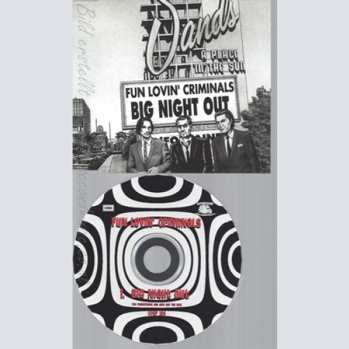 CD--FUN LOVIN CRIMINALS--BIG NIGHT OUT