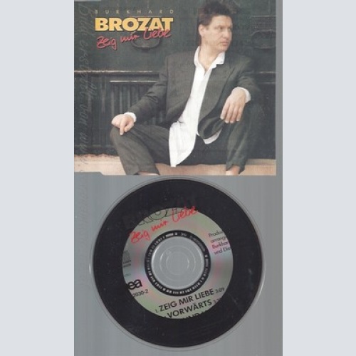 CD--BURKHARDT BROZAT -ZEIG MIR LIEBE---1993-