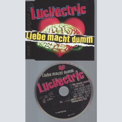 CD--LUCILECTRIC -- --- LIEBE MACHT DUMM