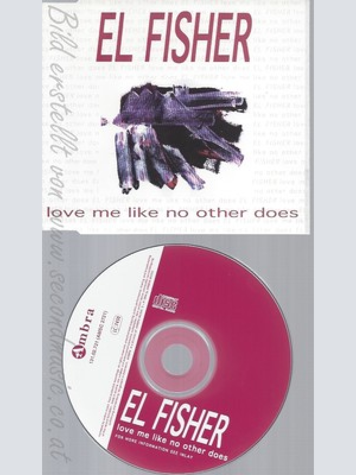 CD--EL FISHER - SINGLE -- LOVE ME LIKE NO OTHER DOES