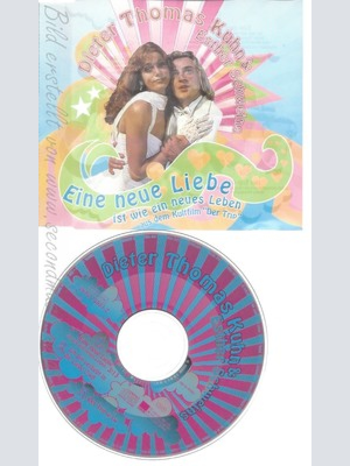 CD--DIETER THOMAS KUHN --- EINE NEUE LIEBE IST WIE EIN NEUES LEBEN