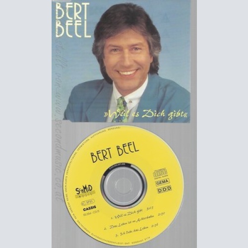 CD--BERT BEEL, STEFFI & BERT UND MARC ALPINA -- --- WEIL ES DICH GIBT