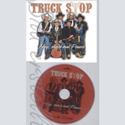 CD--TRUCK STOP--HEY MACH MAL PAUSE