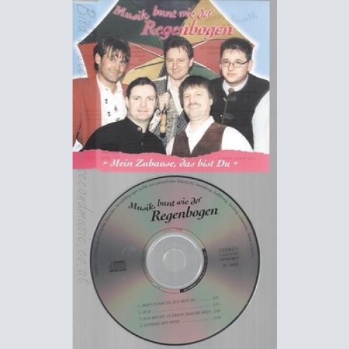 CD--MUSIK BUNT WIE DER REGENBOGEN--MEIN ZUHAUSE DAS BIST DU