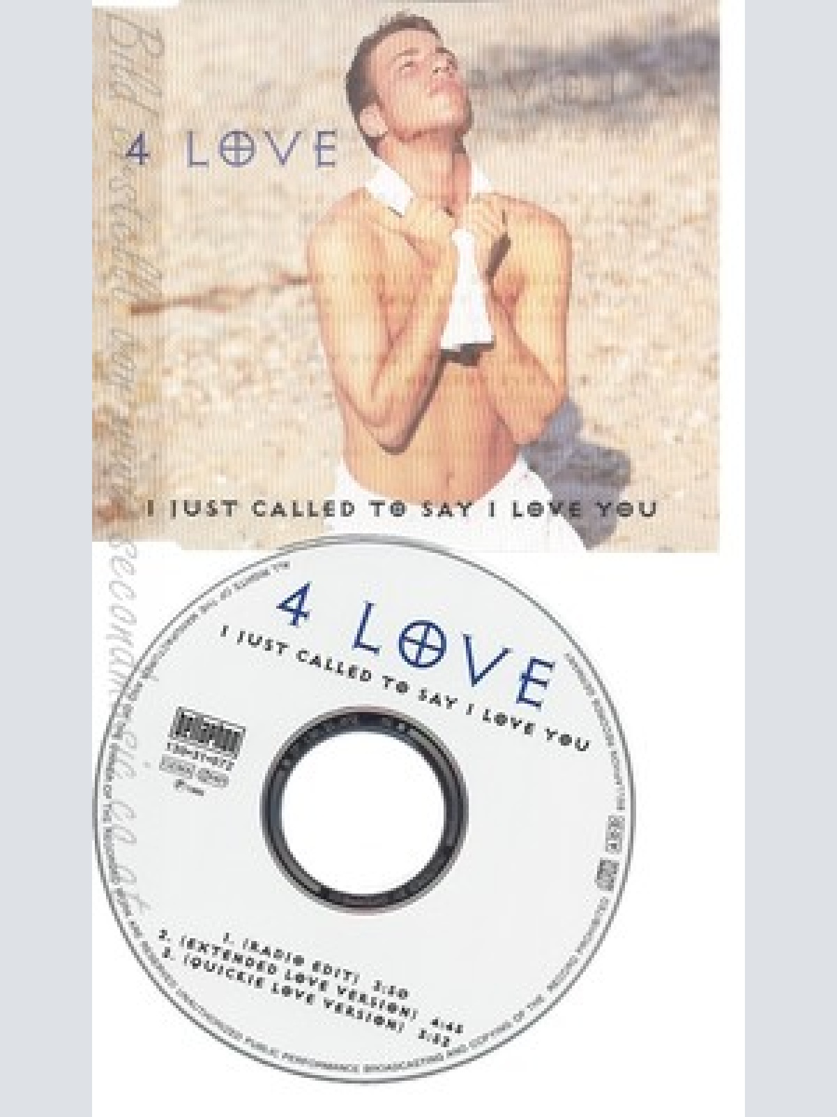 CD--4 LOVE -- --- I JUST CALLED TO SAY I LOVE YOU