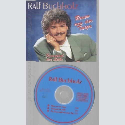 CD--RALF BUCHHOLZ -- ROSEN AUS DER TAIGA
