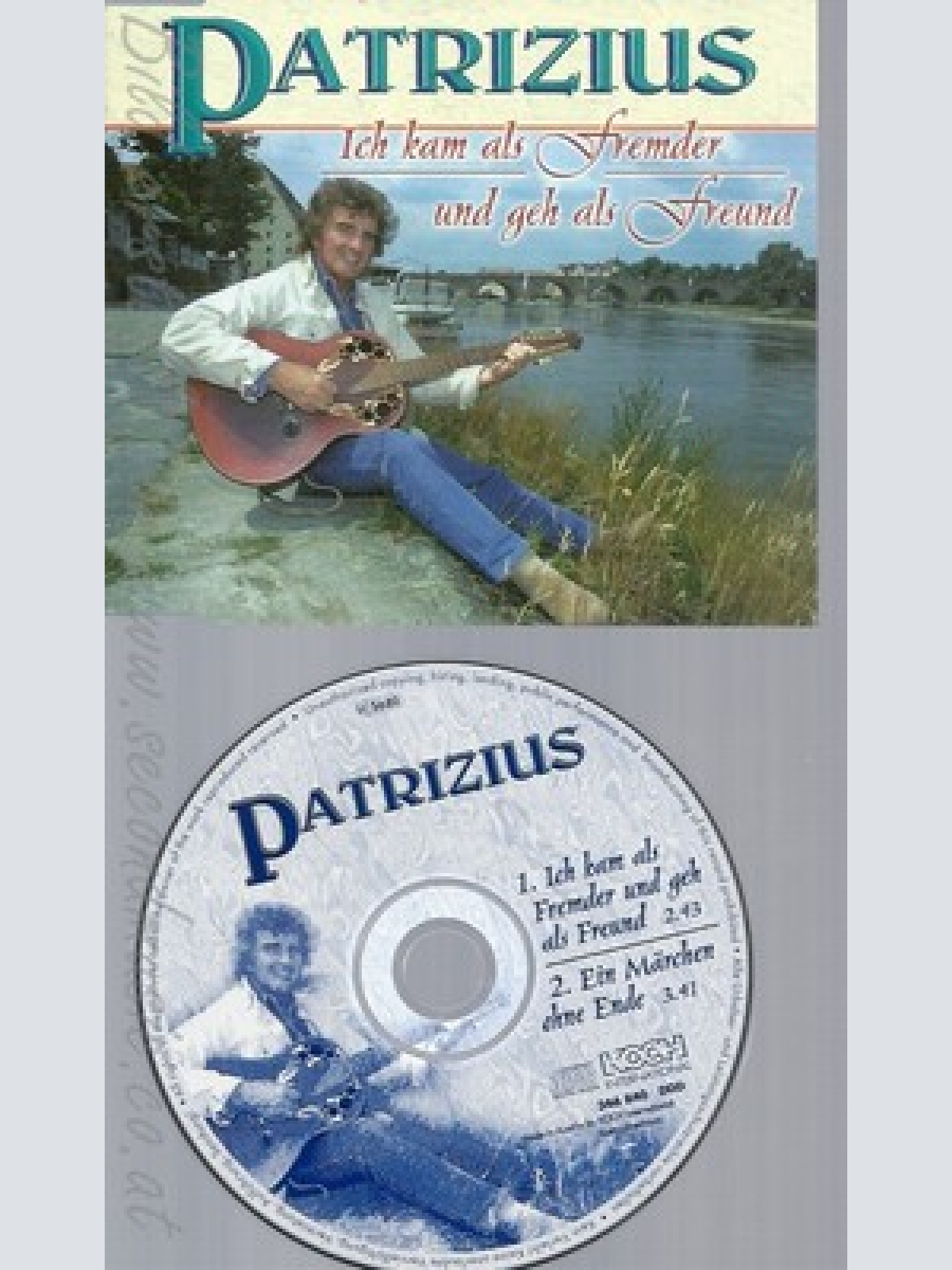 CD--PATRIZIUS -- - SINGLE -- ICH KAM ALS FREMDER U.GEH A.F.