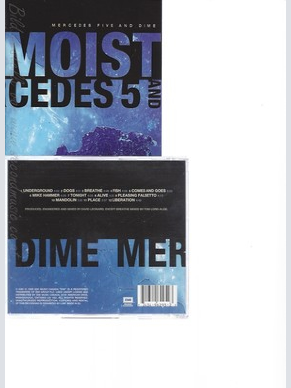 CD--MOIST -- -- MERCEDES FIVE AND DIME