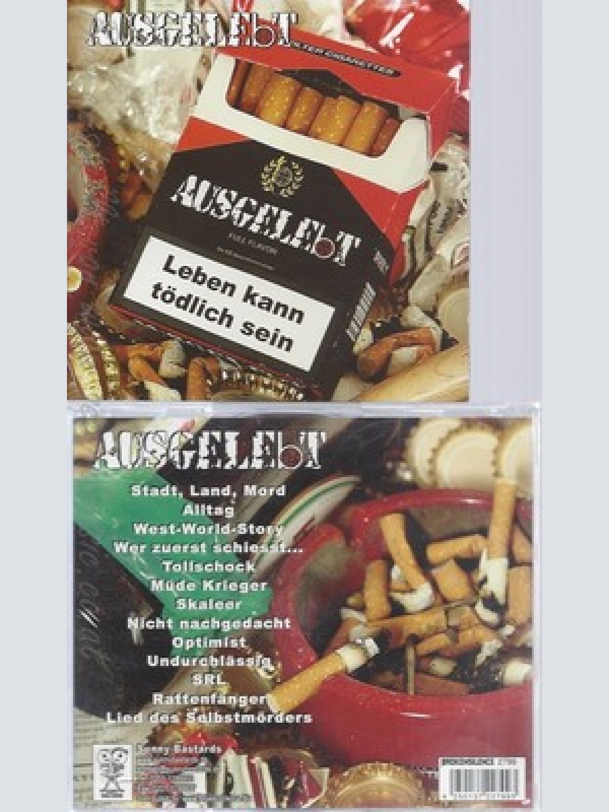 CD--AUSGELEBT -- -- LEBEN KANN TOEDLICH SEIN