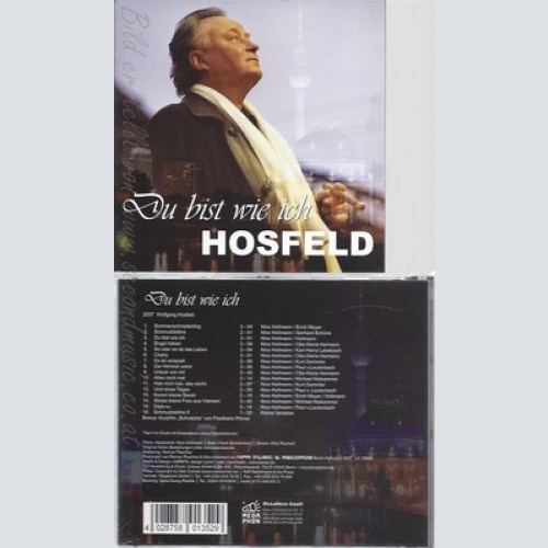 CD--WOLFGANG HOSFELD -- -- DU BIST WIE ICH