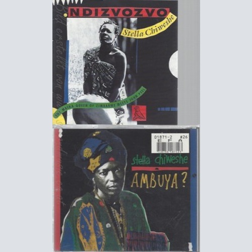 CD--STELLA CHIWESHE -- -- NDIZVOZVO & AMBUYA