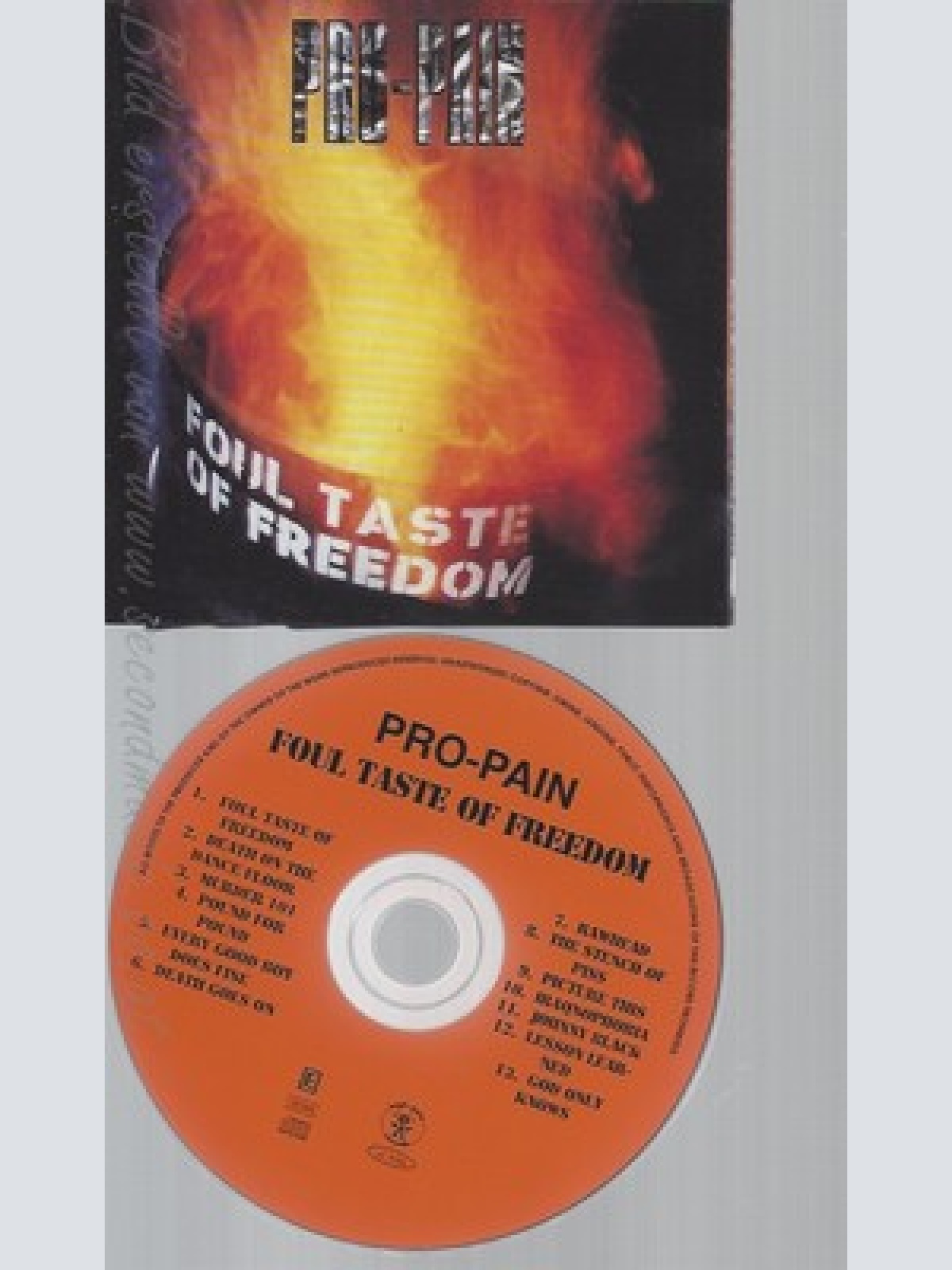 CD--PRO-PAIN -1999--- FOUL TASTE OF FREEDOM