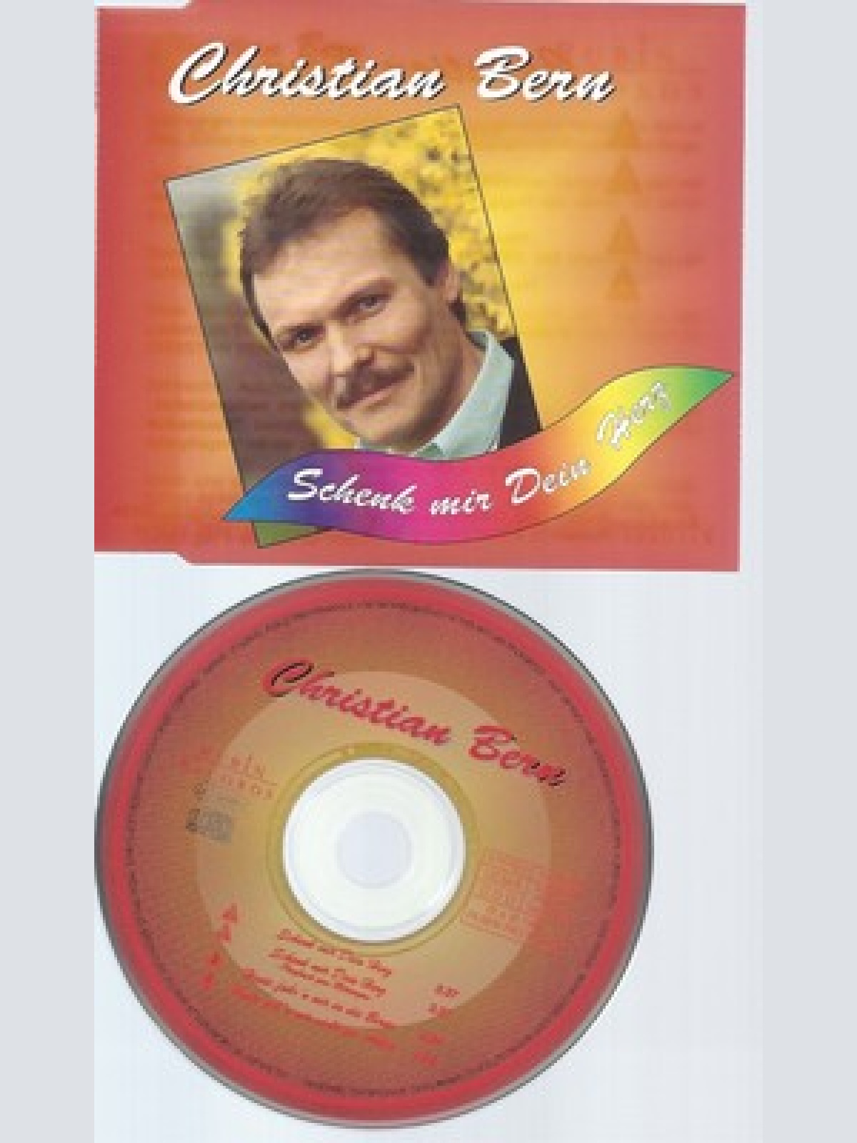 CD--CHRISTIAN BERN --SCHENK MIR DEIN HERZ