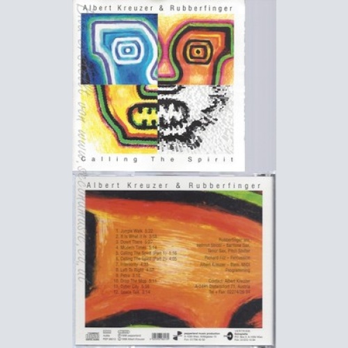 CD--ALBERT KREUZER & RUBBERFINGER--CALLING THE SPIRIT