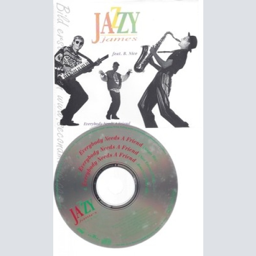CD--JAZZY JAMES FEAT B N -- --- EVERYBODY NEEDS A FRIEND