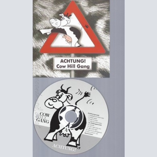 CD--ACHTUNG COW HILL GANG--