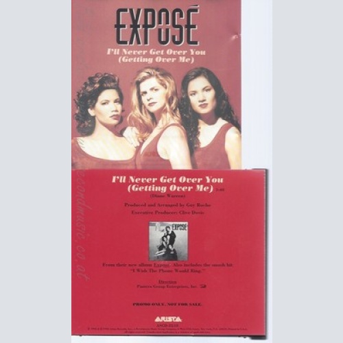 CD--EXPOSE--I'LL NEVER GET OVER YOU--PROMO