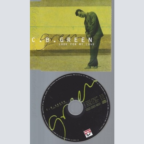 CD--C.B. GREEN -- --- LOOK FOR MY LOVE
