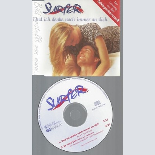 CD--SURFER --- UND ICH DENKE NOCH IMMER AN DICH