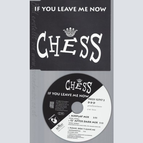 CD--CHESS --- IF YOU LEAVE ME NOW