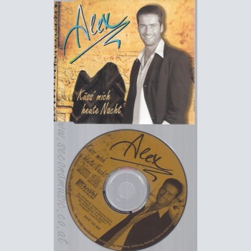 CD--ALEX - SINGLE -- KUESS' MICH HEUTE NACHT