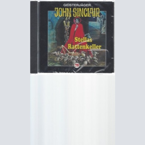 CD--JOHN SINCLAIR FOLGE 79 -- -- STELLAS RATTENKELLER