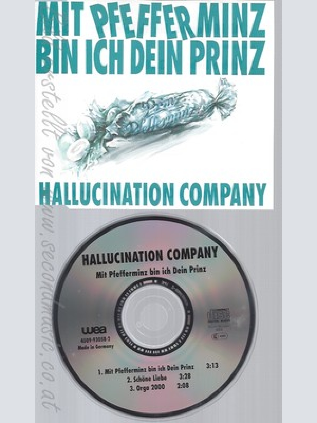 CD--HALLUCINATION COMPANY--MIT PFEFFERMINZ BIN ICH DEIN PRINZ