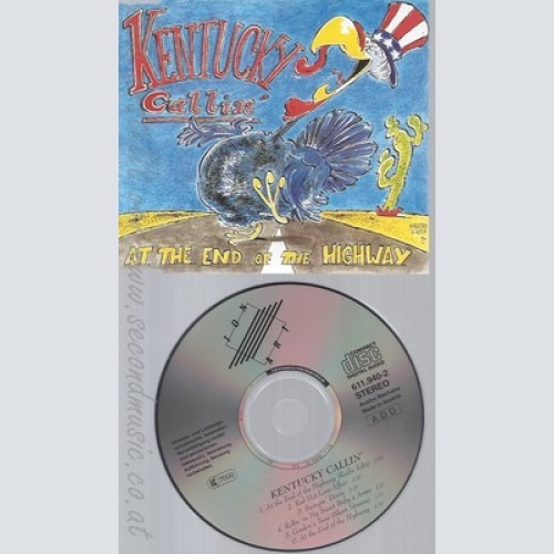 CD--KENTUCKY CALLIN--AT THE END OF THE HIGHWAY