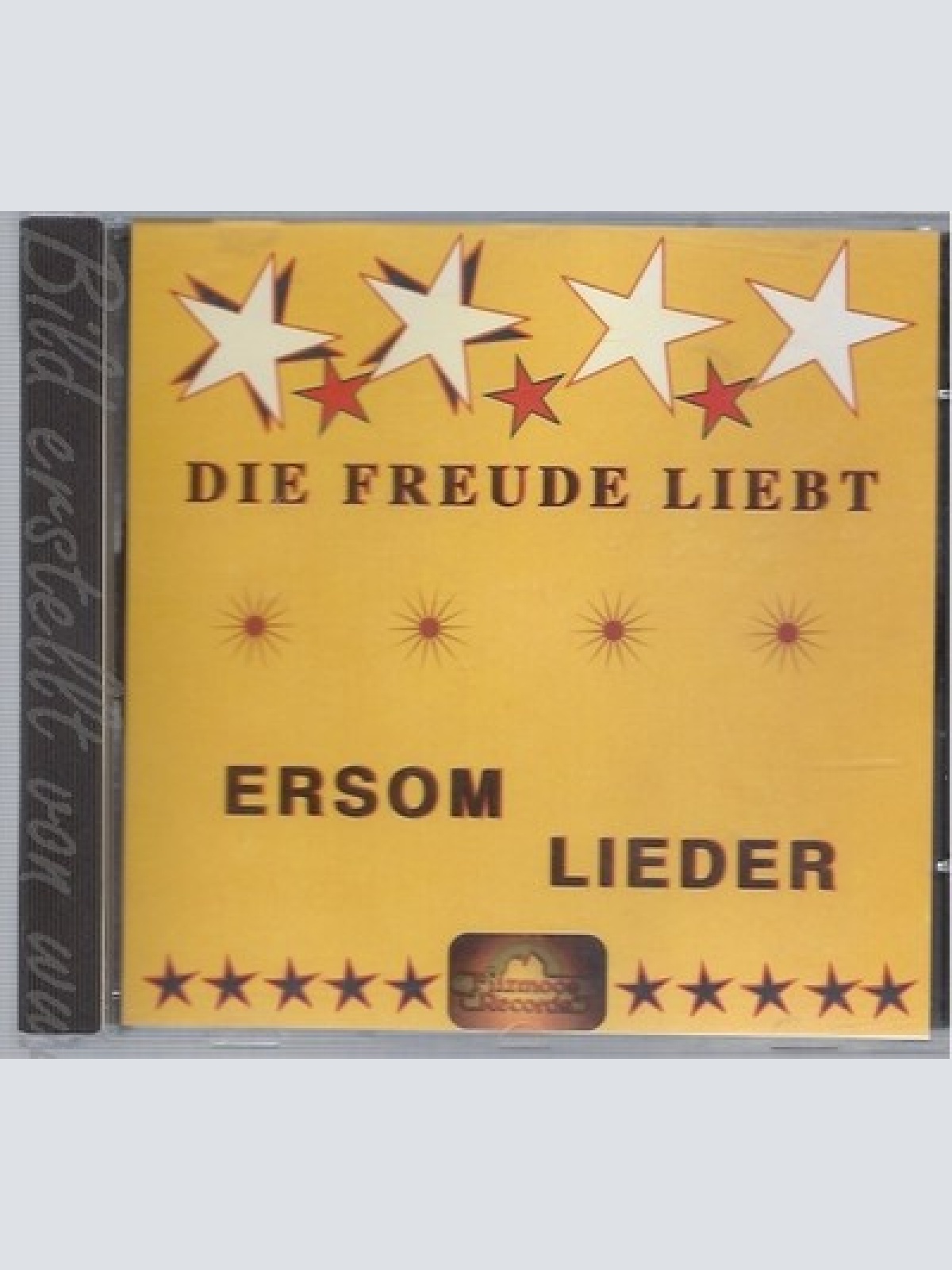 CD--ERSOM LIEDER--DIE FREUDE LIEBT