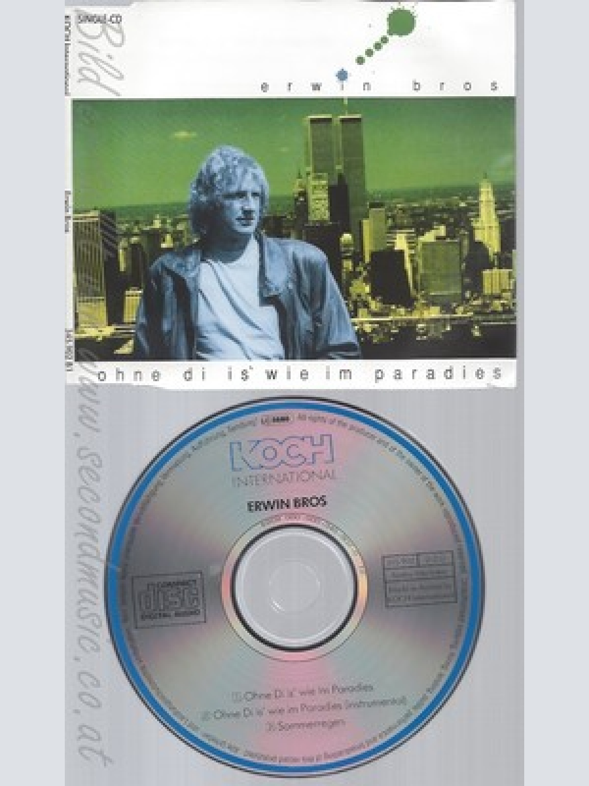 CD--ERWIN BROS--OHNE DI IS WIE IM PARADIES