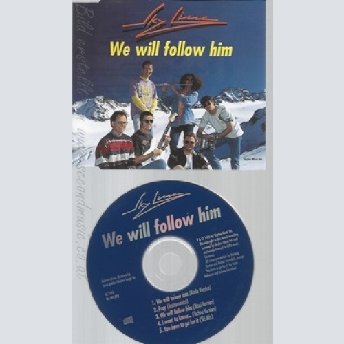 CD--SKY LINE--WE WILL FOLLOW HIM--