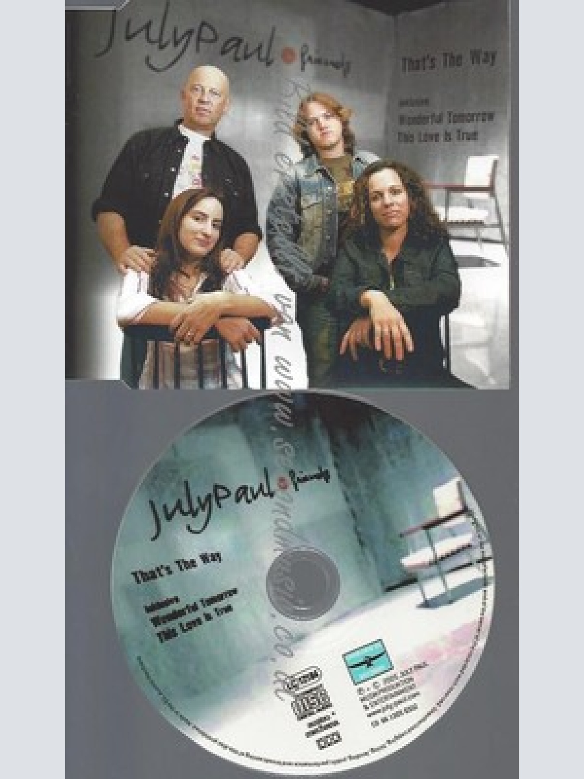 CD--JULY PAUL & FRIENDS--THAT'S THE WAY--