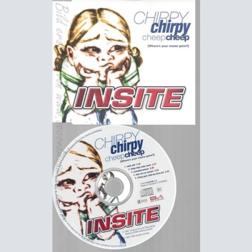 CD--INSITE - SINGLE -- CHIRPY CHIRPY CHEEP CHEEP