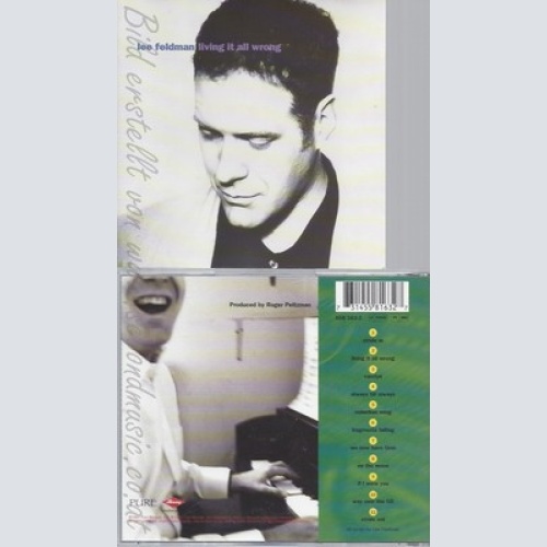 CD--LEE FELDMAN -1998- -- LIVING IT ALL WRONG
