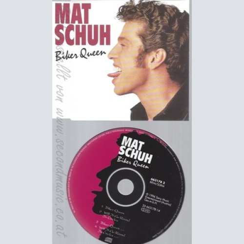 CD--MAT SCHUH -- - SINGLE -- BIKER QUEEN