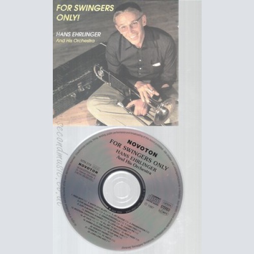CD--HANS EHRLINGER--FOR SWINGERS ONLY