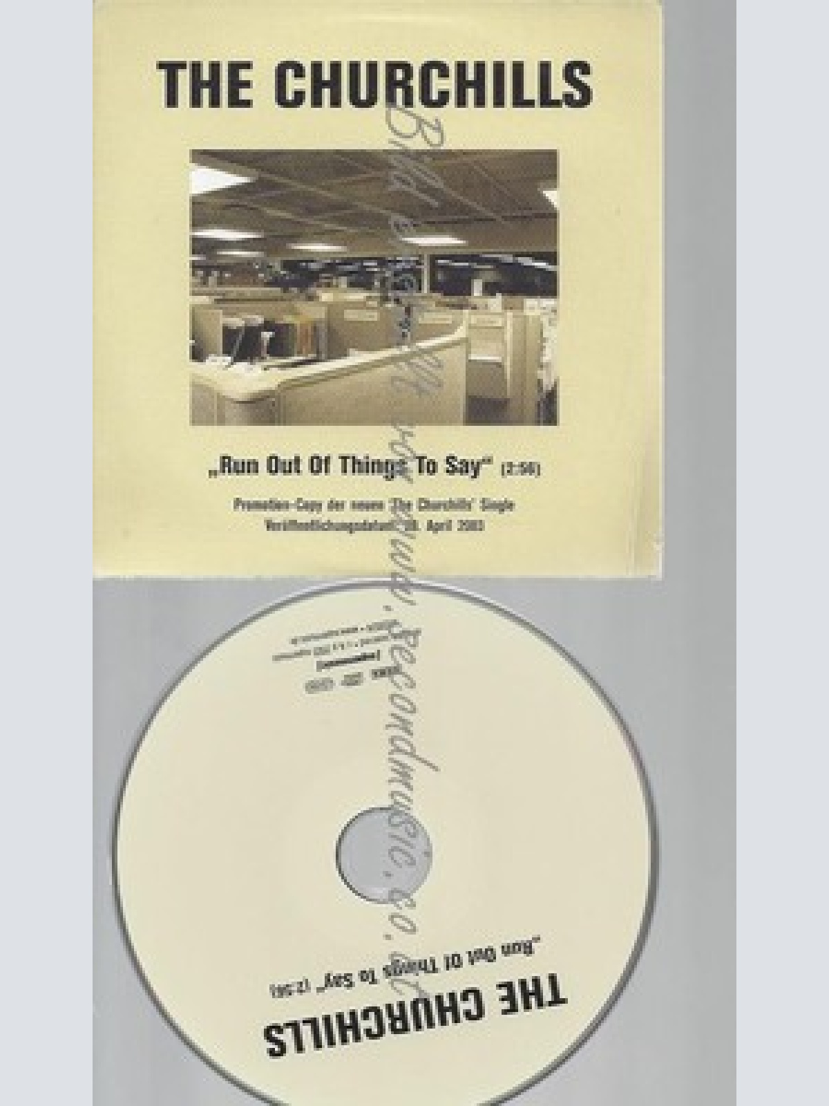 CD--PROMO--THE CHURCHILLS--RUN OUT OF THINGS TO SAY
